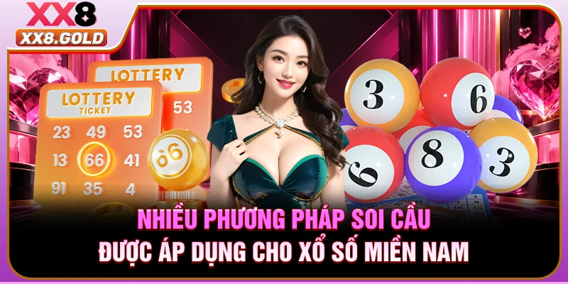 Nhiều phương pháp soi cầu được áp dụng cho xổ số miền Nam